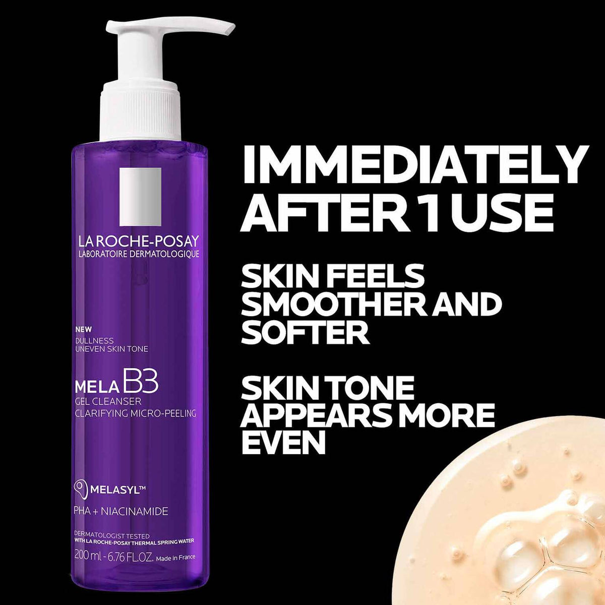 mela-b3-facial-gel-cleanser-with-melasyltm-niacinamide-k4 4_LaRochePosay-Product-MelaB3-MelaB3Cleanser-200ml-03337875890069-Benefits.jpg 4_LaRochePosay-Product-MelaB3-MelaB3Cleanser-200ml-03337875890069-Benefits_aa4f207ec754.jpg